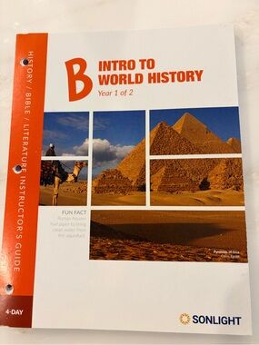 Sonlight B - Intro to World History Year 1 of 2 History/Bible/Literature Guide